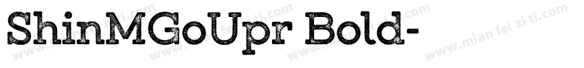 ShinMGoUpr Bold字体转换